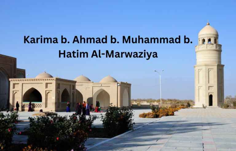 Karima b. Ahmad b. Muhammad b. Hatim Al-Marwaziya